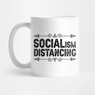 Socialism Distancing Mug